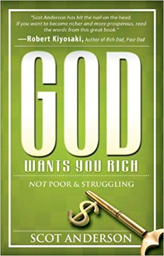 God Wants You Rich Not Poor & Struggling HB - Scot Anderson